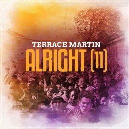 Terrace Martin “Alright” (Remix)