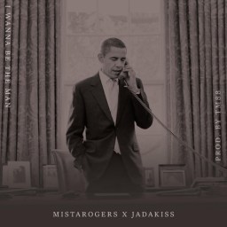MistaRogers feat. Jadakiss – “I Wanna Be The Man”  (prod. TM88)